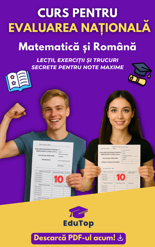 Curs pentru Evaluarea Națională – Română + Matematică
